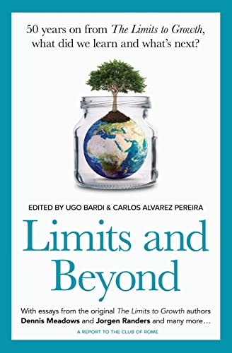 Limits and Beyond: 50 years on from The Limits to Growth, what did we learn and what’s next? von PODIPRINT